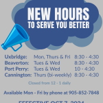 New Hours of Operation for our Beaverton & Uxbridge Sites